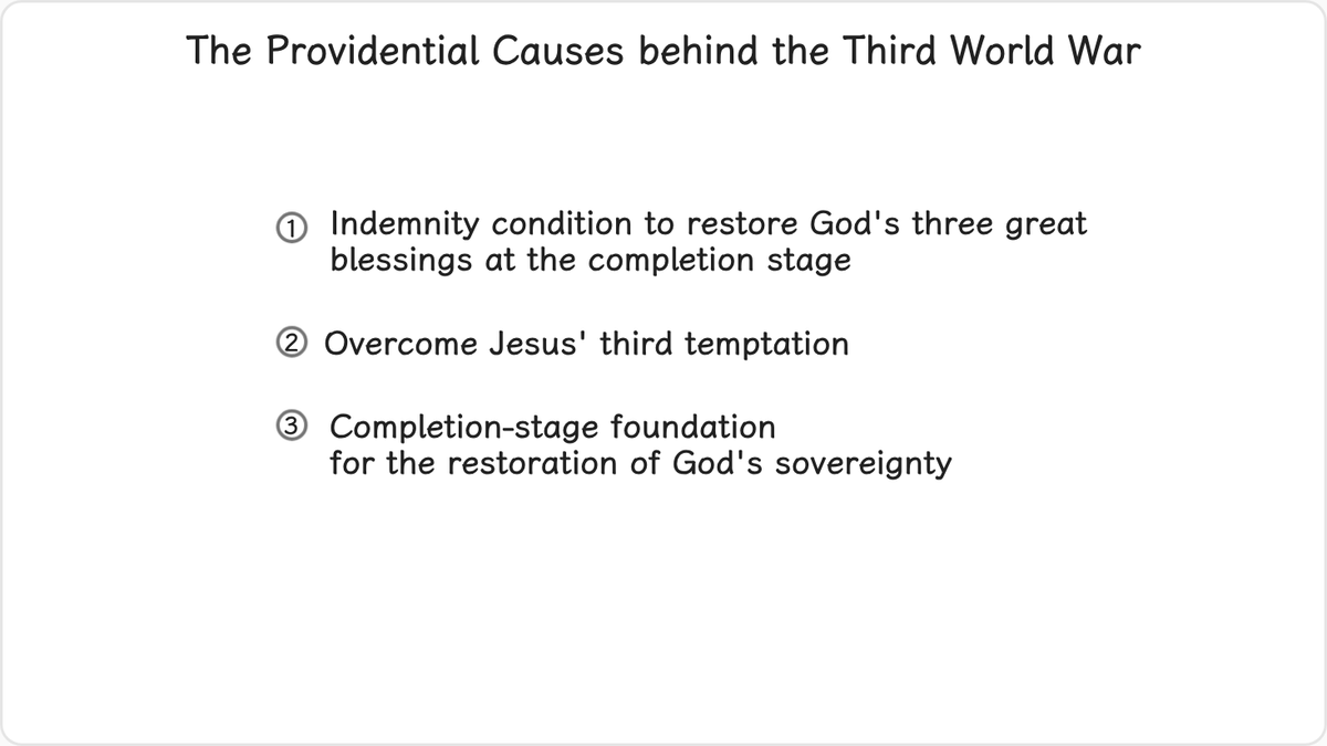The Third World War has to take place in order to: